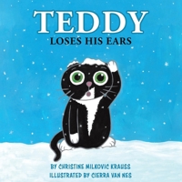 Teddy Loses His Ears B0BN3QMFXM Book Cover