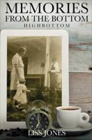 Memories from the Bottom 1633067599 Book Cover