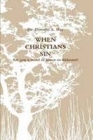 When Christians Sin 110580089X Book Cover