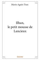 Ilhan, le petit mousse de Lancieux (French Edition) 2414099100 Book Cover