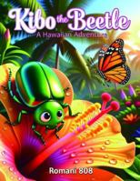 Kibo the Beetle: A Hawaiian Adventure B0G52GS7SZ Book Cover