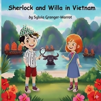 Sherlock and Willa in Vietnam B0FVVJYN6N Book Cover