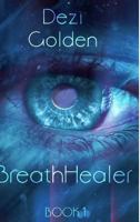 Breathhealer Book I B089CKVMDK Book Cover