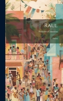 Raul: Poema 0270924396 Book Cover