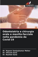 Odontoiatria e chirurgia orale e maxillo-facciale nella pandemia da Covid-19 6206053644 Book Cover