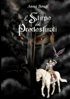 La Stirpe dei Predestinati 1291215379 Book Cover