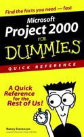 Microsoft. Project 2000 for Dummies. Quick Reference 0764507176 Book Cover
