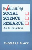 Evaluating Social Science Research: An Introduction 0803988532 Book Cover