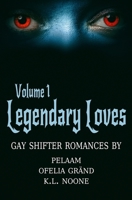 Legendary Loves Volume 1 B08992BD36 Book Cover