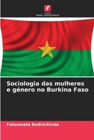 Sociologia das mulheres e género no Burkina Faso 6205768674 Book Cover