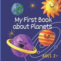 First Book about Planets: A Solar System Book for Children B0BYRDX9VB Book Cover