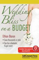 Wedding Bliss on a Budget 1770402225 Book Cover