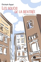 Chroniques parisiennes 2 - Les soucis de la rentrée (French Edition) 275476318X Book Cover