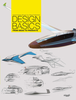 Design Basics: From Ideas to Products 3721205316 Book Cover