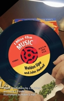I Miss the Music B0GFQ61RNT Book Cover