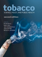 Tobacco: Science, Policy and Public Health 0199566658 Book Cover