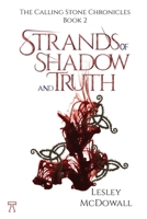 Strands of Shadow and Truth 191831604X Book Cover