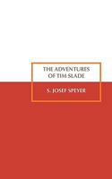 The Adventures of Tim Slade 9659124201 Book Cover