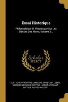 Essai Historique: Philosophique Et Pittoresque Sur Les Danses Des Morts, Volume 2... 2012542905 Book Cover