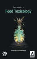 Introductory Food Toxicology 9351308871 Book Cover