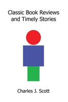 Classic Book Reviews and Timely Stories 1649133995 Book Cover