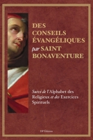 Des conseils évangéliques: Suivi de l'Alphabet des Religieux et des Exercices Spirituels B0BZ6X6BBL Book Cover
