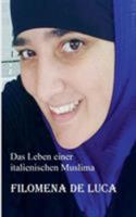 Das Leben einer italienischen Muslima 3752840951 Book Cover