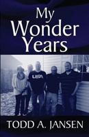 My Wonder Years 162907232X Book Cover