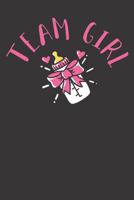Notebook: Gender Reveal Team Girl 6x9 Dot Grid Dotted 120 Pages 1081126094 Book Cover