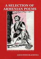 A Selection of Armenian Poems 1604440147 Book Cover
