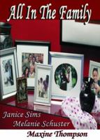 All in the Family 0977093662 Book Cover
