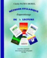 M?thode Syllabique d'apprentissage de la Lecture 1715250788 Book Cover