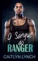 O Sangue do Ranger (OS Rangers Em Ação) (Spanish Edition) B0FRW8T42D Book Cover
