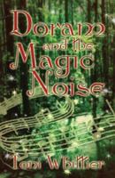 Doram and the Magic Noise 1413705030 Book Cover