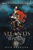 Atlantis Writhing (Highest Light, #1) 0999577352 Book Cover