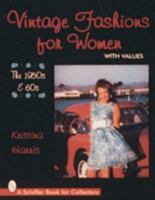 Vintage Fashions for Women: The 1950s & 60s 0764301977 Book Cover