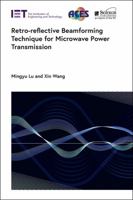 Retro-reflective Beamforming Technique for Microwave Power Transmission 1785618032 Book Cover