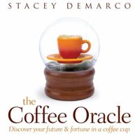 The Coffee Oracle 1401918182 Book Cover