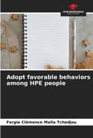 Adopt favorable behaviors among HPE people 620942841X Book Cover