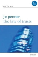 The Law of Trusts (Core Texts) 0198747594 Book Cover