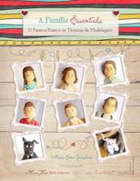 A Familia Essentials: O Passo-A-Passo E as Tecnicas de Modelagem 1491053488 Book Cover