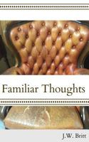 Familiar Thoughts 1542820391 Book Cover