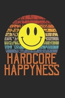 Hardcore Happyness: Kalender Monatsplaner Familienplaner Planer A5 120 Seiten I Acid Smile I Techno I Rave I House I Retro 80er 90er (German Edition) 1674555709 Book Cover