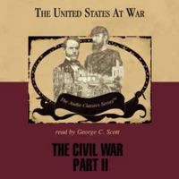 The Civil War Part 2 (United States at War) 078617126X Book Cover