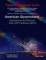 American Government 15th Edition+ Student Workbook (AP* Government): Relevant daily assignments correlated to the Wilson et al. text 1544150091 Book Cover