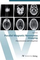 Parallel Magnetic Resonance Imaging 3836434350 Book Cover