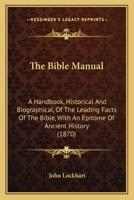 The Bible Manual 1164892398 Book Cover