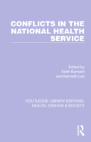 Conflicts in the National Health Service 1032252375 Book Cover