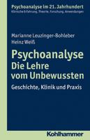 Psychoanalyse - Die Lehre Vom Unbewussten: Geschichte, Klinik Und Praxis 3170223224 Book Cover