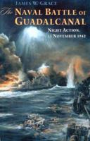 Naval Battle of Guadalcanal: Night Action, 13 November 1942 1557503273 Book Cover